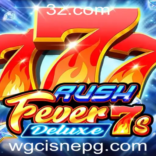 Descubra o Fascinante Mundo de RushFever7sDeluxe