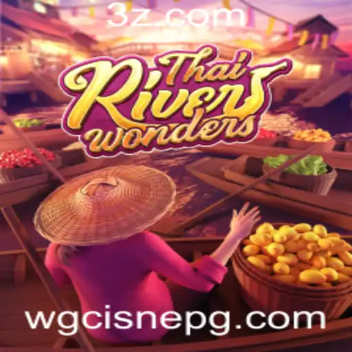ThaiRiverWonders: A Fascinante Experiência de Jogo